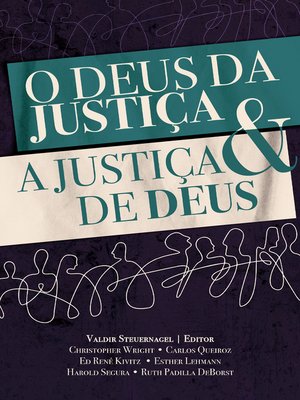 cover image of O Deus da Justiça e a Justiça de Deus